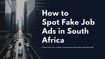 How to Spot Fake Job Ads in South Africa